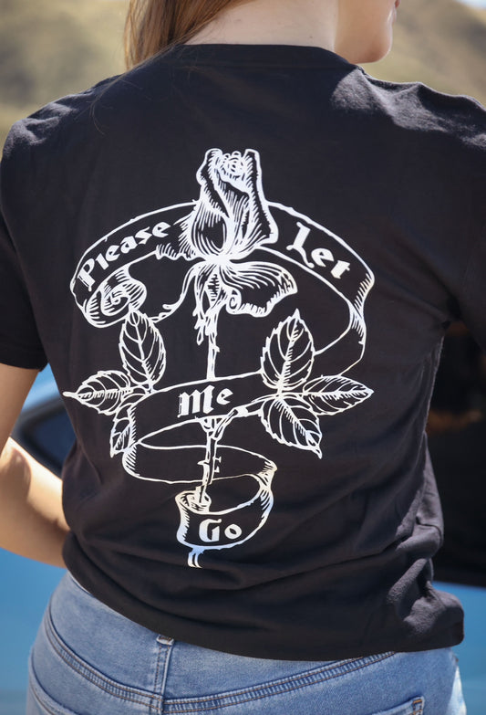 Please Let Me Go Rose T-Shirt
